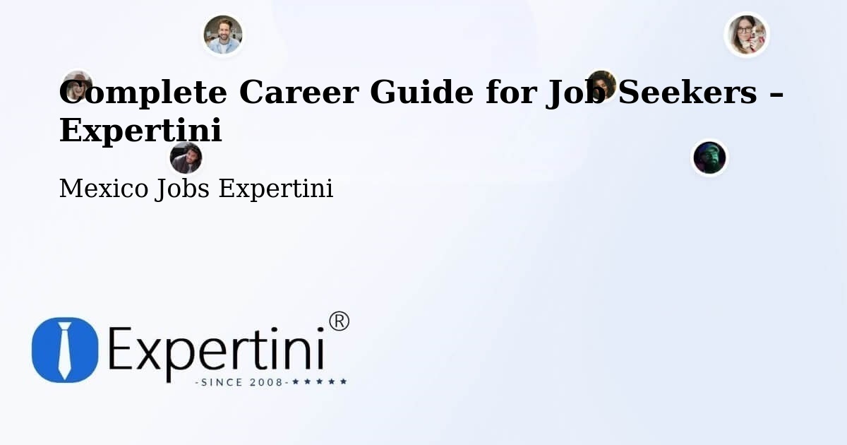 Career Guide for Job Seekers – Tekoh - Tekoh, Mexico Jobs Expertini