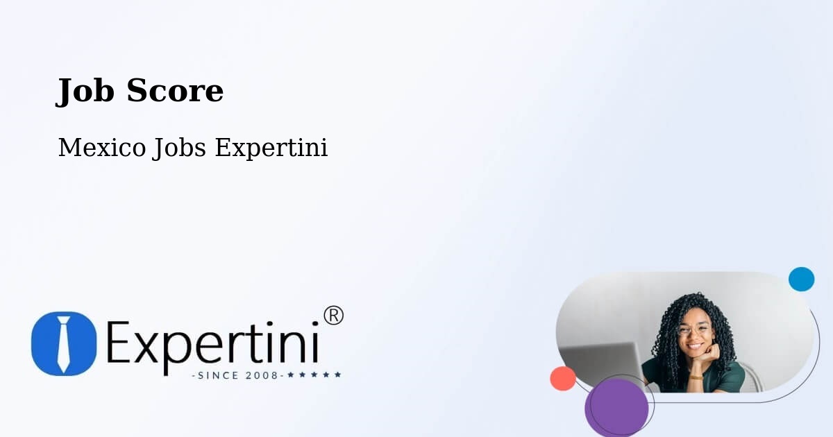 Job Score & Job Description Score Tool – Tekoh - Mexico Jobs Expertini